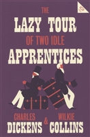 The Lazy Tour of Two Idle Apprentices The Lazy Tour of Two Idle Apprentices