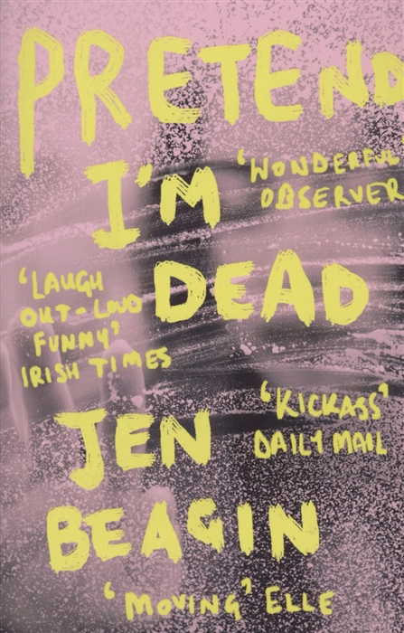 

Pretend I m Dead