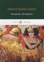 Pausanias, the Spartan Pausanias, the Spartan