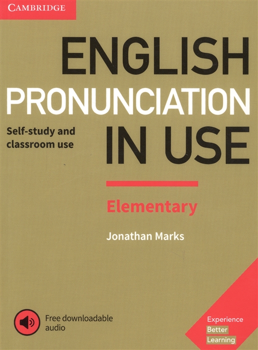 Marks J. English Pronunciation in Use Elementary Self-study and classroom use international legal english teacher s book a course for classroom or self study use