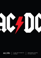 AC/DC. Биография легендарной группы AC/DC. Биография легендарной группы