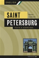 Saint-Petersburg. Texts & Exercises. Book II. Санкт-Петербург. Тексты и упражнения. Книга II Saint-Petersburg. Texts & Exercises. Book II. Санкт-Петербург. Тексты и упражнения. Книга II
