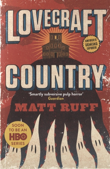 Ruff M. - Lovecraft Country