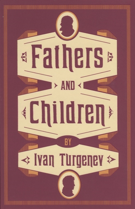 

Fathers and Children