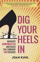 Dig Your Heels In Dig Your Heels In
