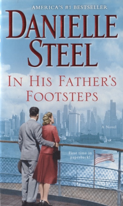 Danielle Steel In His Father s Footsteps