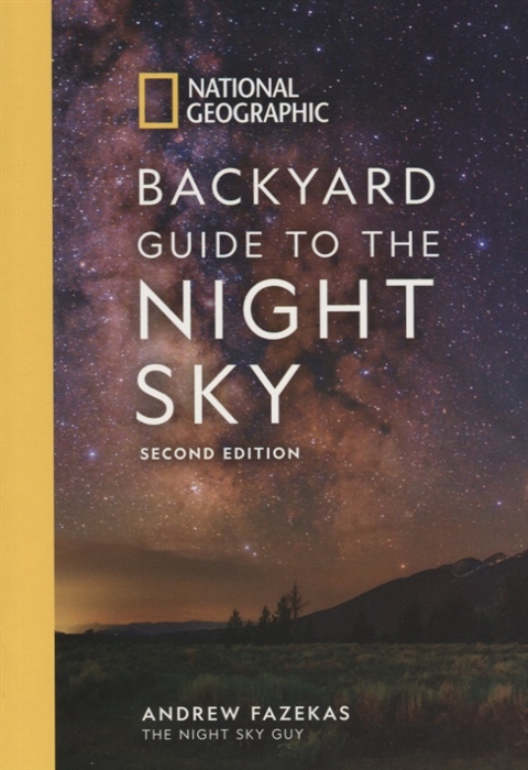 

Backyard Guide to the Night Sky