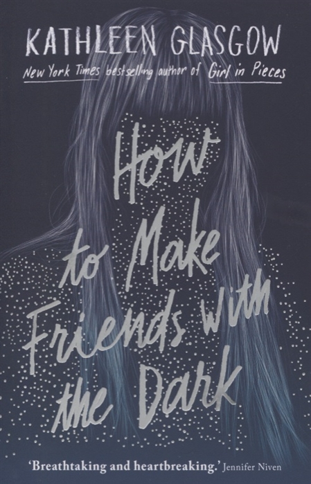 How to Make Friends with the Dark