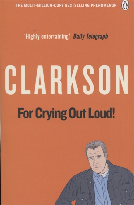 

For Crying Out Loud