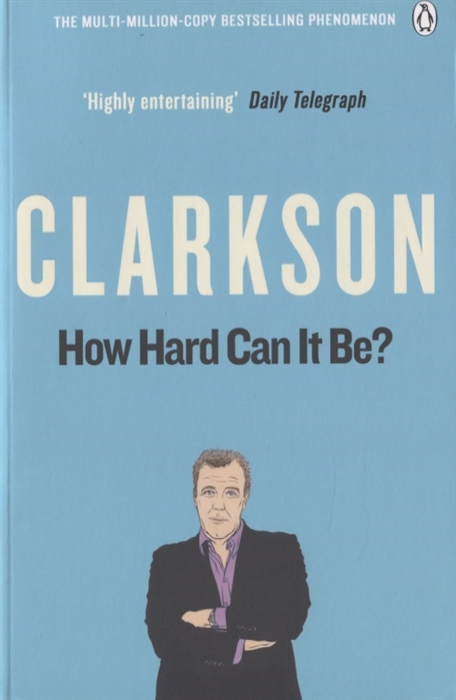 

How Hard Can It Be The World According Clarkson Volume Four