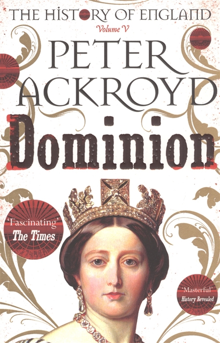 

A History of England Volume V Dominion