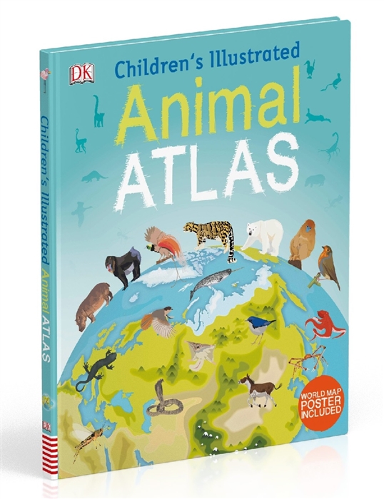 

Children s Illustrated Animal Atlas