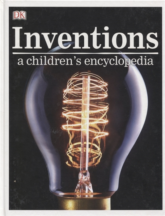 

Inventions A Children s Encyclopedia