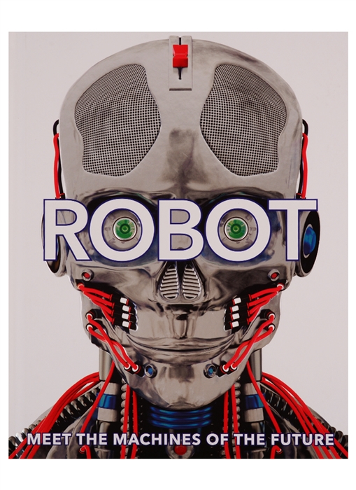 

Robot Meet the Machines of the Future