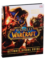 World of WarCraft Ultimate Visual Guide. Updated and Expanded World of WarCraft Ultimate Visual Guide. Updated and Expanded