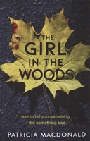 The Girl in the Woods The Girl in the Woods