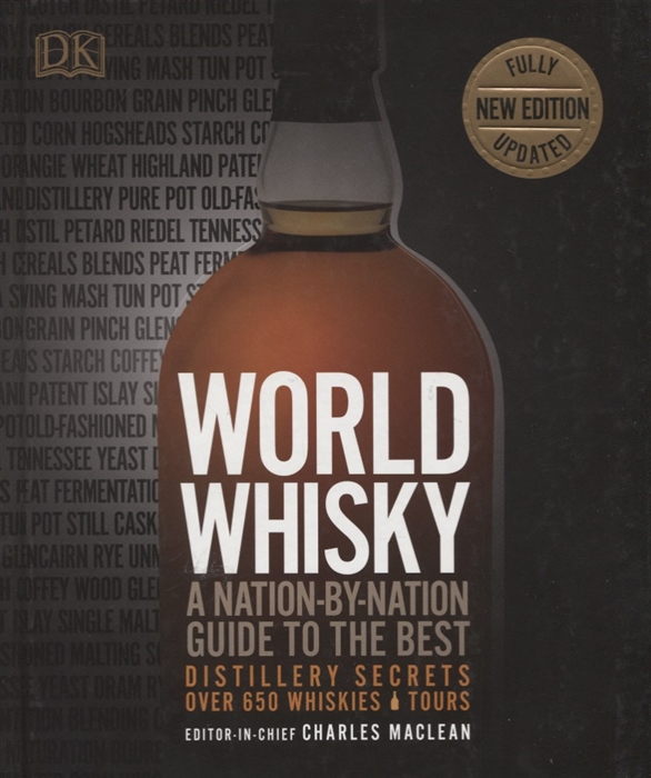 

World Whisky A Nation-by-Nation Guide to the Best