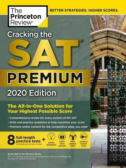 

Cracking the SAT Premium Edition with 8 Practice Tests 2020 Edition