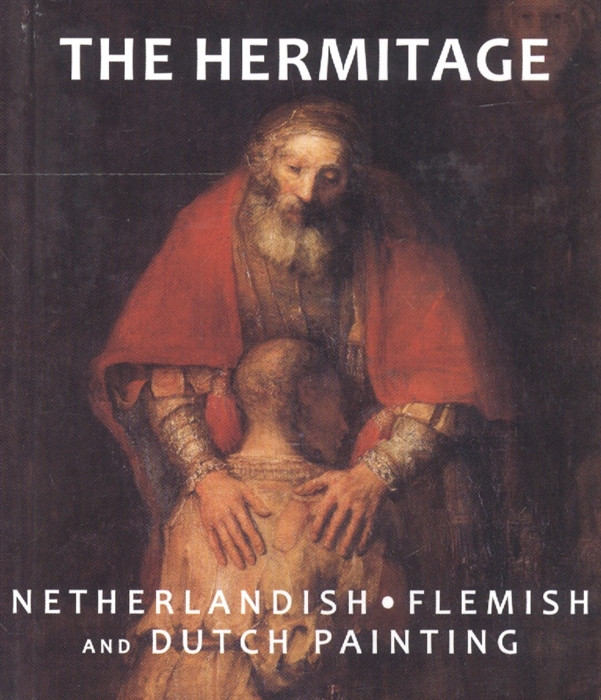 

The Hermitage Netherlandish Flemish Dutch Painting