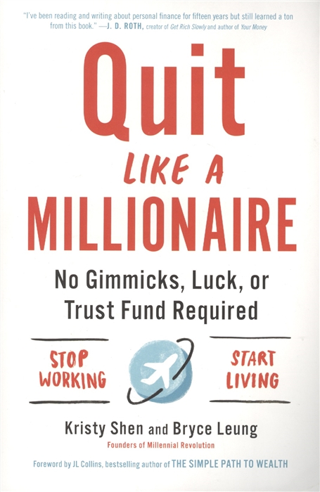 Kristy Shen, Bryce Leung Quit Like a Millionaire No Gimmicks Luck or Trust Fund Required tony wood the commercial real estate tsunami a survival guide for lenders owners buyers and brokers