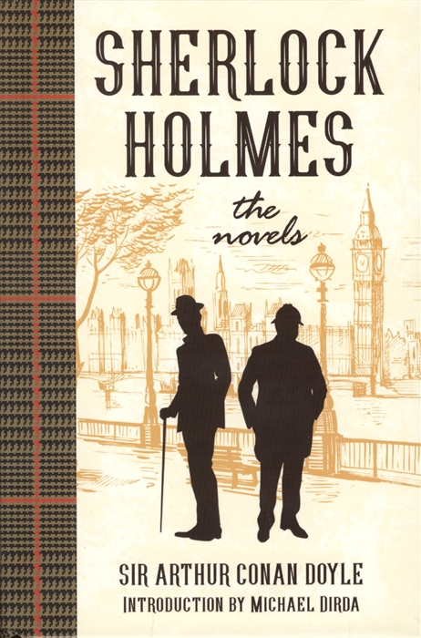 

Sherlock Holmes the Novels