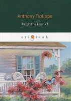 Ralph the Heir. Volume 1 Ralph the Heir. Volume 1