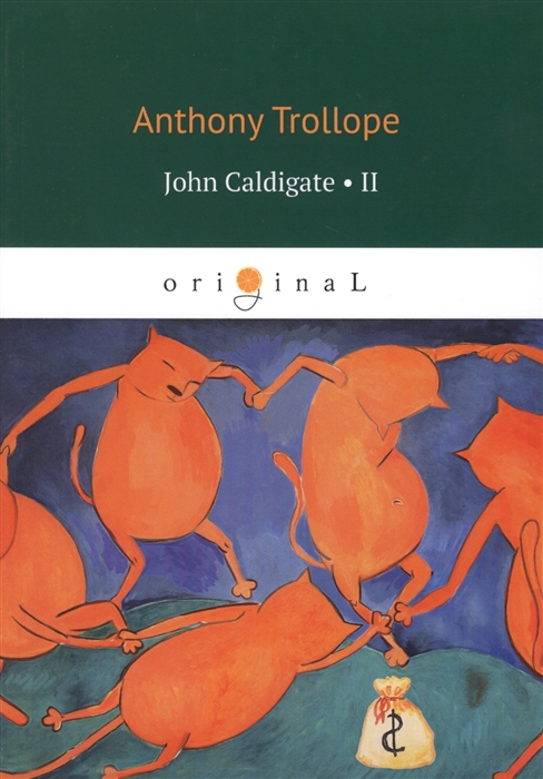 

John Caldigate Volume 2