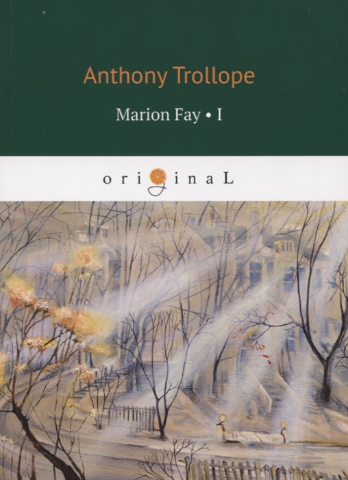 

Marion Fay Volume 1