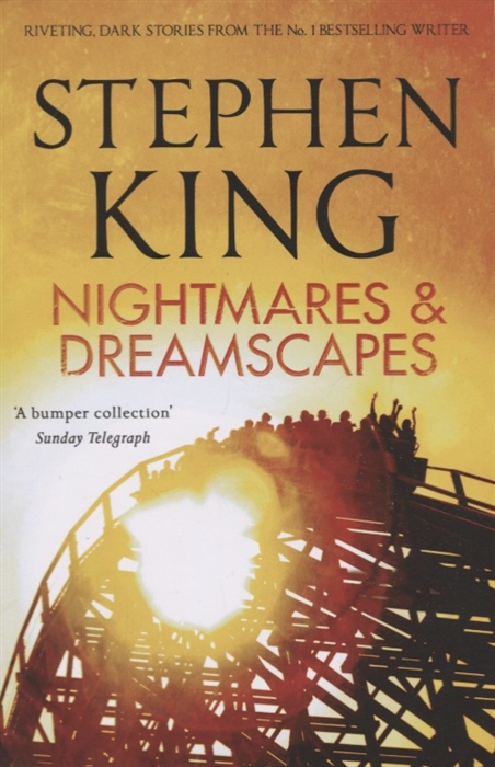 

Nightmares and Dreamscapes