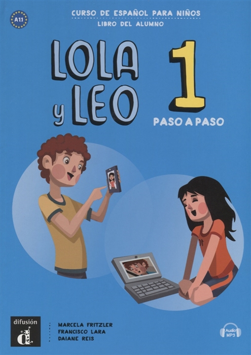 

Lola y Leo Paso a paso 1 Libro del alumno