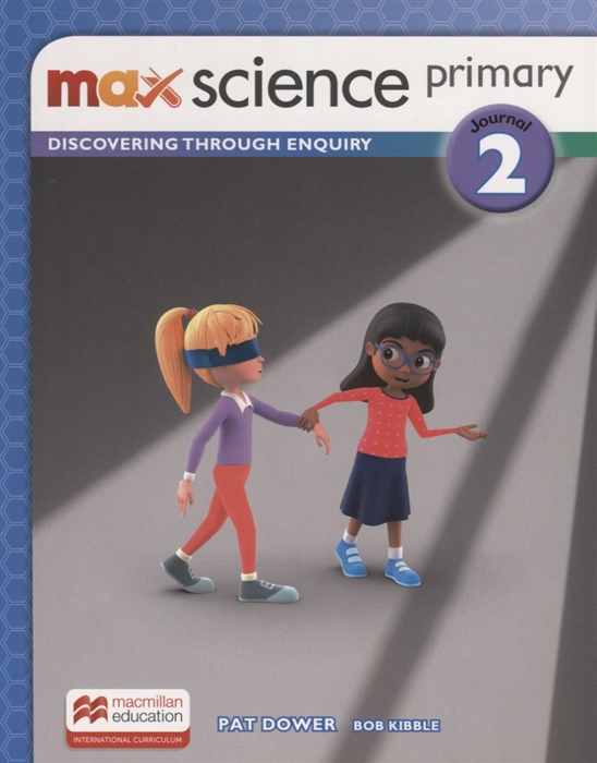 

Max Science primary Discovering through Enquiry Journal 2