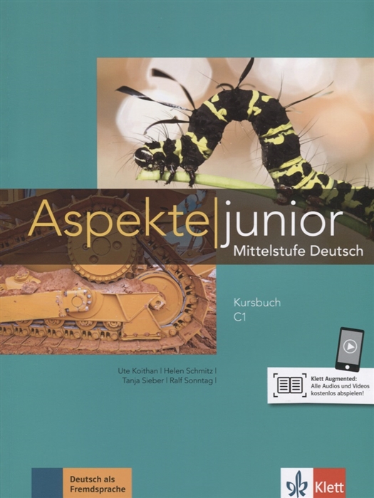 

Aspekte junior Mittelstufe Deutsch Kursbuch С1 mit Audios zum Download