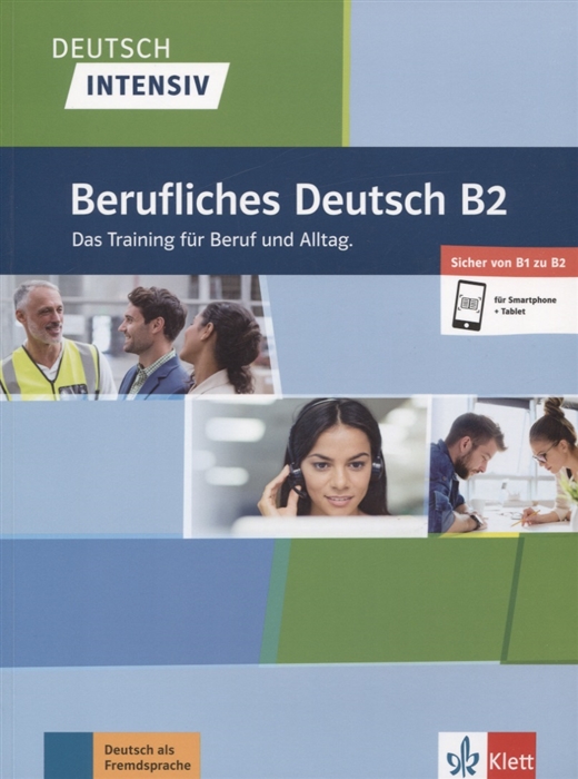

Berufliches Deutsch B2 Das Training fur Beruf und Alltag
