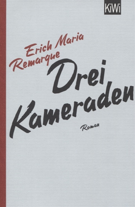 

Drei Kameraden