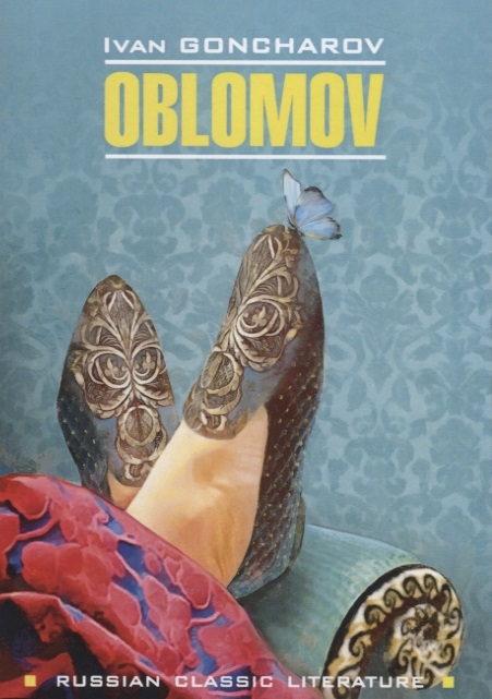 

Oblomov Обломов