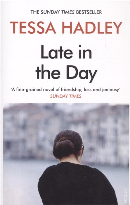 

Late in the Day