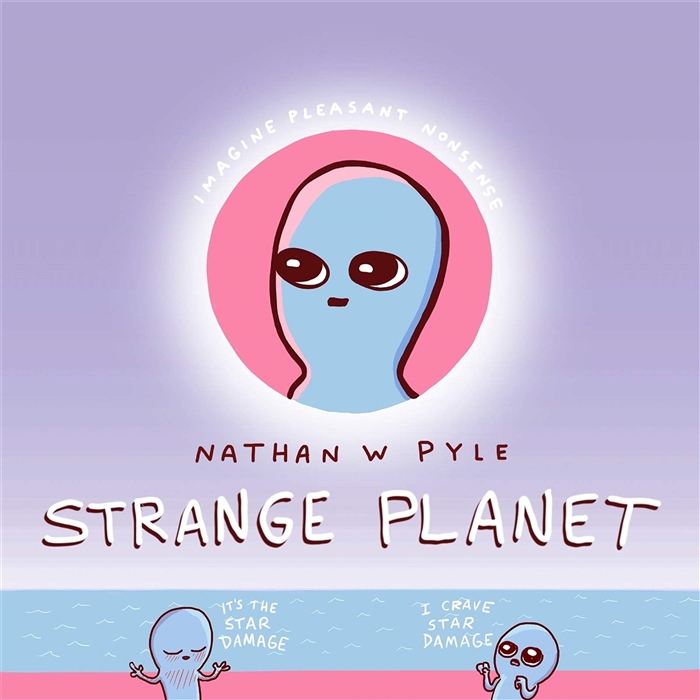 

Strange Planet