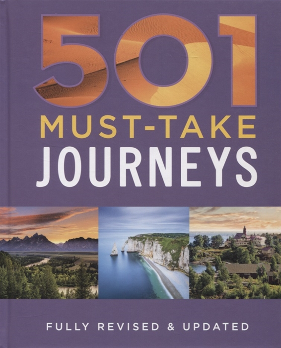 

501 Must-Take Journeys