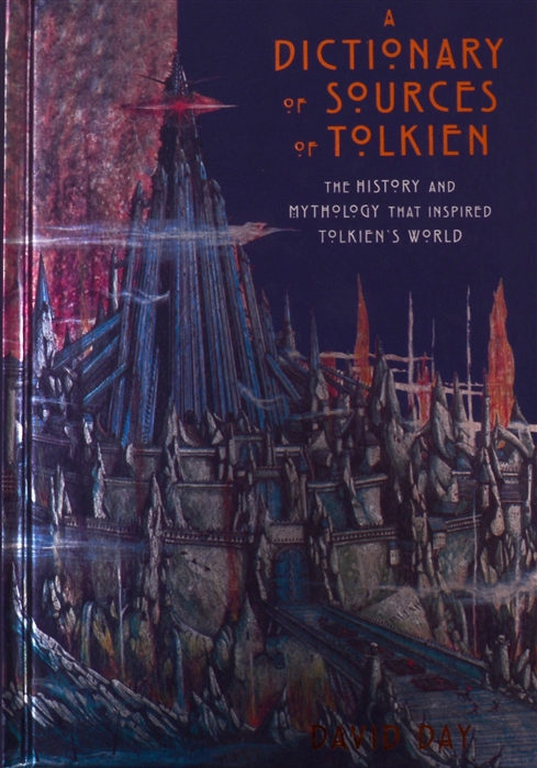 

A Dictionary of Sources of Tolkien