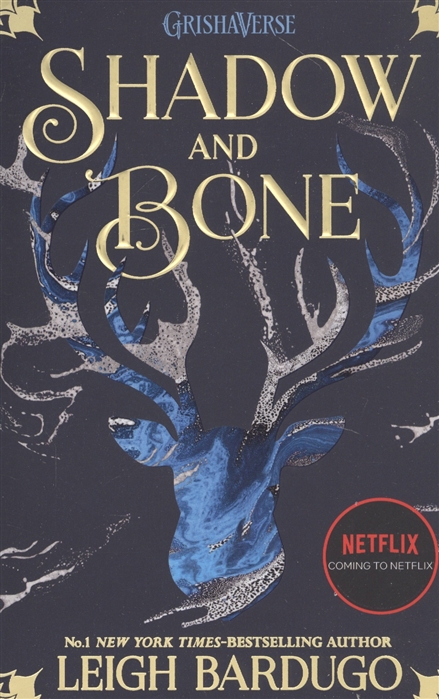 

Shadow and Bone