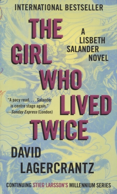 The Girl Who Lived Twice