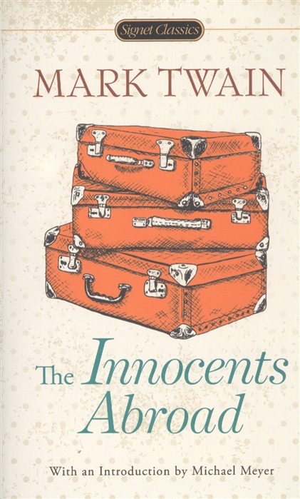 The Innocents Abroad