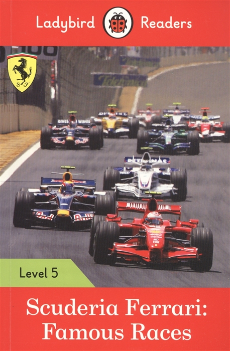 

Scuderia Ferrari Famous Races Ladybird Readers Level 5