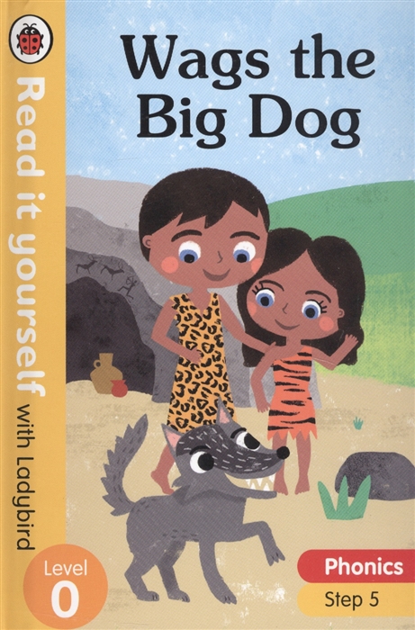 Wags the Big Dog Read it yourself with Ladybird Level 0 Step 5