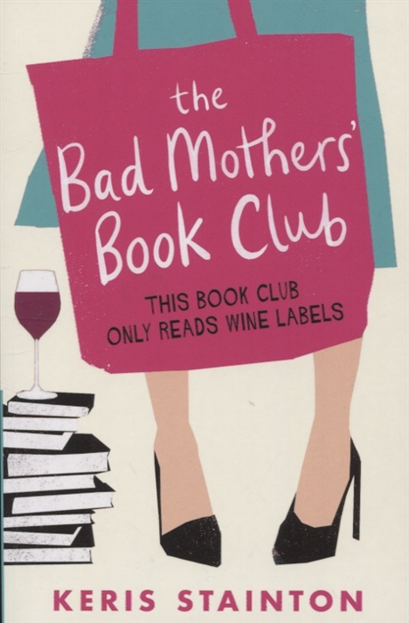 The Bad Mothers Book Club