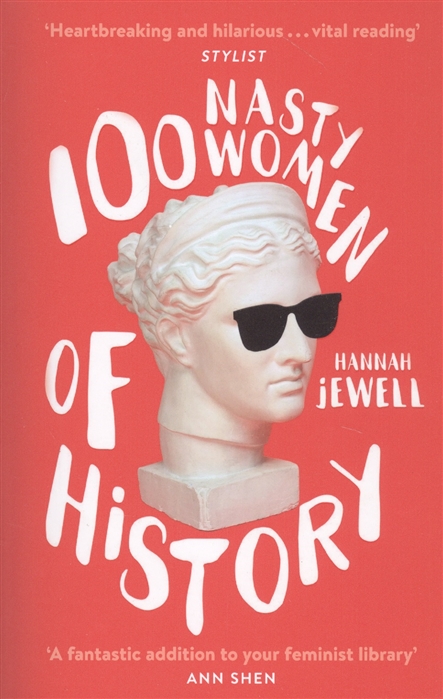 Jewell H. - 100 Nasty Women of History