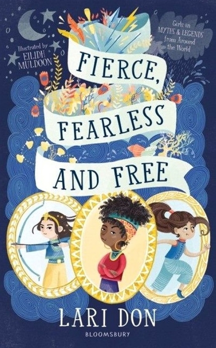 

Fierce Fearless and Free