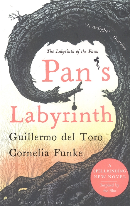 del Toro G., Funke C. - Pan s Labyrinth The Labyrinth of the Faun