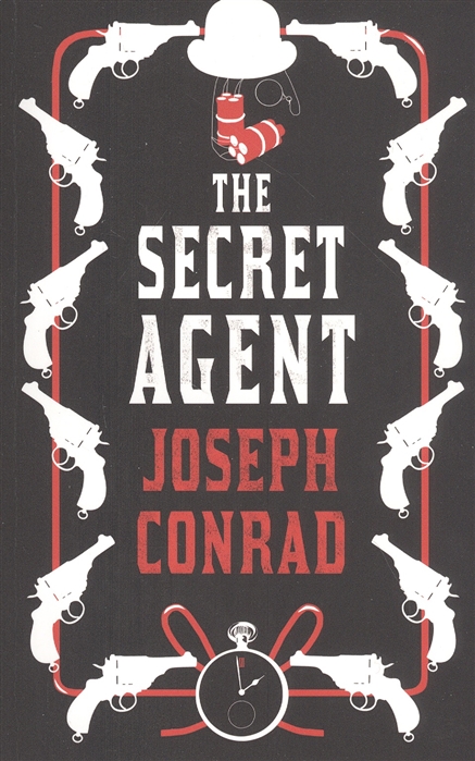 The Secret Agent A Simple Tale