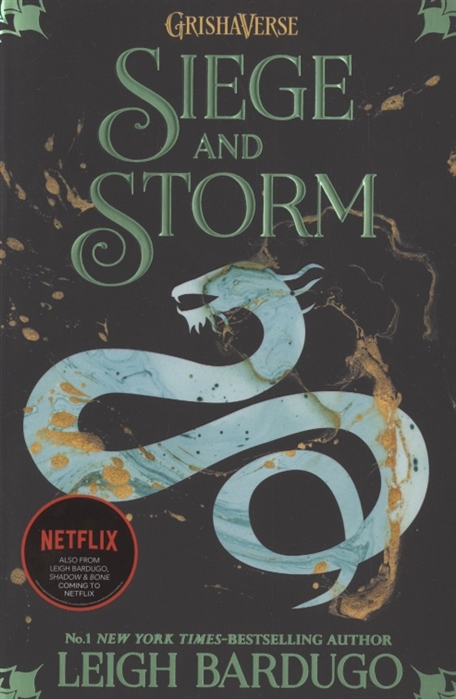 

Siege and Storm Book 2 Shadow and Bone